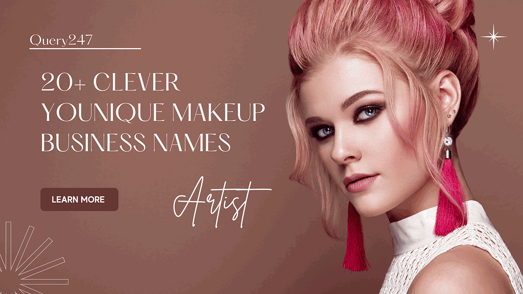 Clever Younique Makeup Business Names